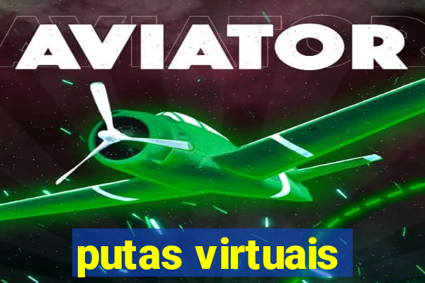 putas virtuais